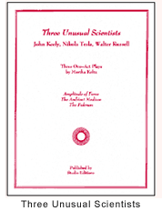 Three Unusual Scientists